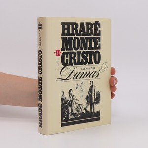 náhled knihy - Hrabě Monte Cristo II. Díl čtvrtý až šestý (1 svazek)