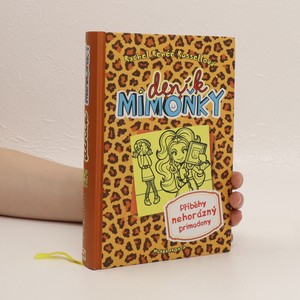 náhled knihy - Deník mimoňky. Příběhy nehorázný primadony