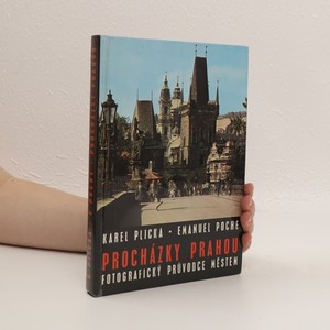 náhled knihy - Procházky Prahou : fotografický průvodce městem