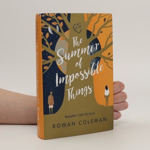 náhled knihy - The Summer of Impossible Things