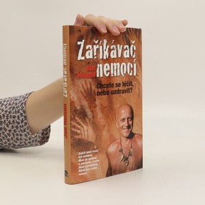 náhled knihy - Zaříkávač nemocí. Chcete se léčit, nebo uzdravit?