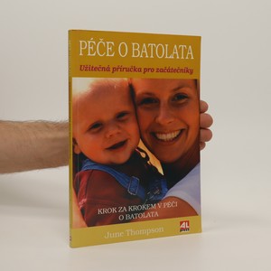 náhled knihy - Péče o batolata : užitečná příručka pro začátečníky