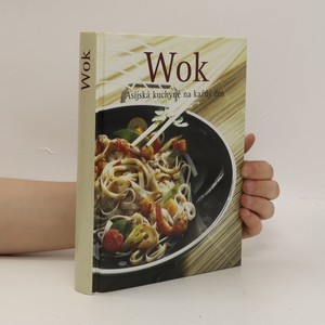 náhled knihy - Wok : Asijská kuchyně na každý den