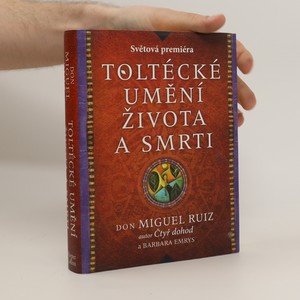 náhled knihy - Toltécké umění života a smrti
