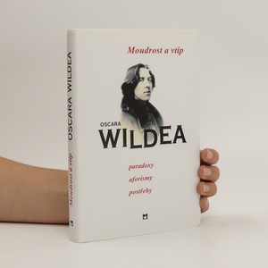 náhled knihy - Moudrost a vtip Oscara Wildea