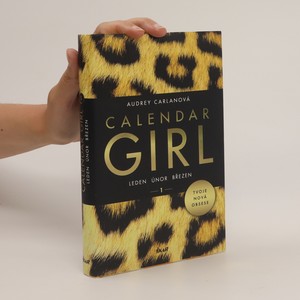 náhled knihy - Calendar girl 1. Leden, únor, březen