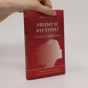 náhled knihy - Přejme si být štíhlí. 11 klíčů k ideální váze