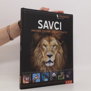 náhled knihy - Savci. Anatomie, chování, oblasti výskytu