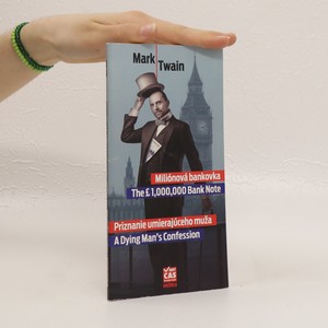 náhled knihy - Miliónová bankovka / Priznanie umierajúceho muža