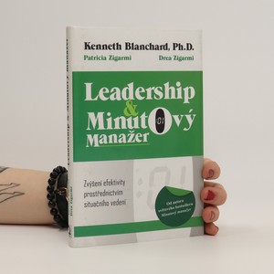 náhled knihy - Leadership & minutový manažer. Zvyšování efektivity prostřednictvím metody Situačního vedení