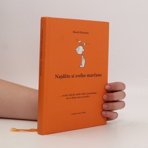 náhled knihy - Najděte si svého marťana. Co jste vždycky chtěli vědět o psychologii, ale ve škole vám to neřekli...