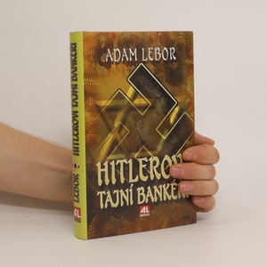 náhled knihy - Hitlerovi tajní bankéři
