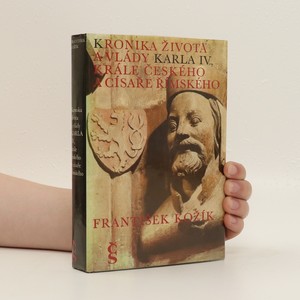 náhled knihy - Kronika života a vlády Karla IV., krále českého