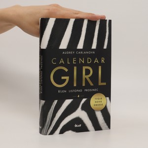 náhled knihy - Calendar girl. 4, Říjen, listopad, prosinec