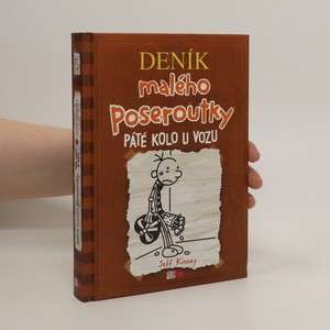 náhled knihy - Deník malého poseroutky. Páté kolo u vozu