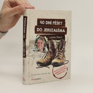 náhled knihy - 40 dní pěšky do Jeruzaléma