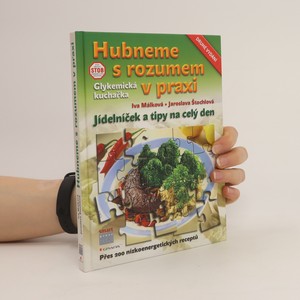 náhled knihy - Hubneme s rozumem v praxi : glykemická kuchařka : jídelníček a tipy na celý den