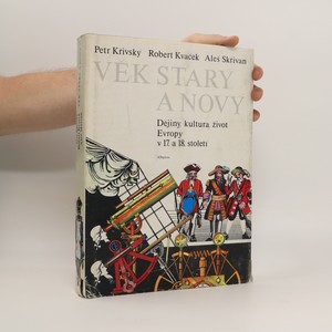náhled knihy - Věk starý a nový. Dějiny, kultura, život Evropy v 17. a 18. století