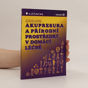 náhled knihy - Akupresura a přírodní prostředky v domácí léčbě