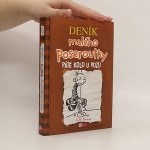 náhled knihy - Deník malého poseroutky. Páté kolo u vozu