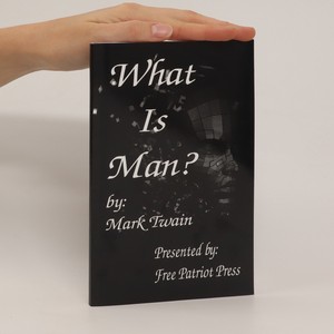 náhled knihy - What Is Man?