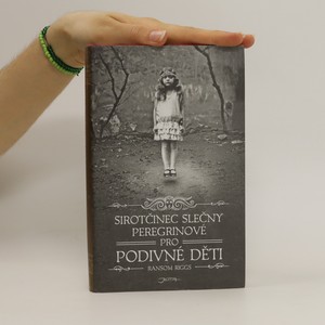 náhled knihy - Sirotčinec slečny Peregrinové pro podivné děti