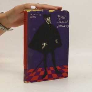 náhled knihy - Rytíř smutné postavy: Kniha svědectví o životě Miguela de Cervantes