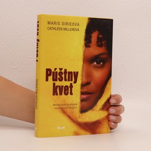 náhled knihy - Púštny kvet – Neobyčajné putovanie somálskej kočovnice