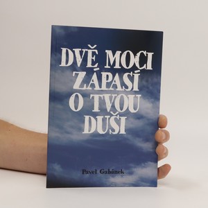 náhled knihy - Dvě moci zápasí o tvou duši