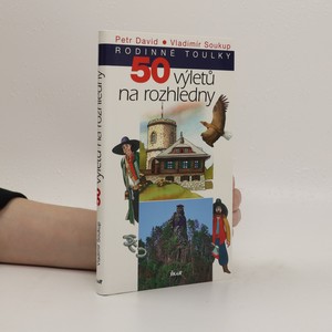náhled knihy - 50 výletů na rozhledny