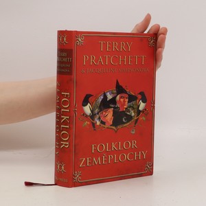 náhled knihy - Folklor Zeměplochy : legendy, mýty a zvyky ze Zeměplochy s užitečnými ohlédnutími k planetě Zemi