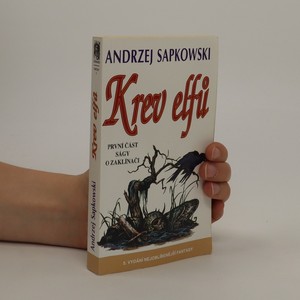 náhled knihy - Krev elfů : první část ságy o Geraltovi a Ciri