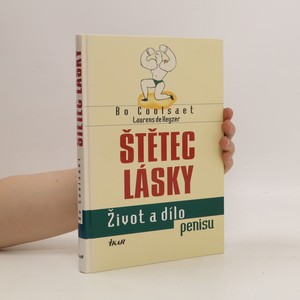 náhled knihy - Štětec lásky. Život a dílo penisu