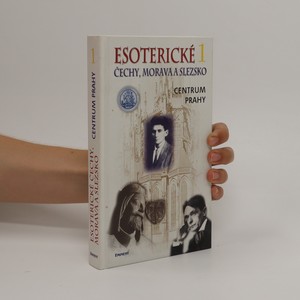 náhled knihy - Esoterické Čechy, Morava a Slezsko 1. Centrum Prahy