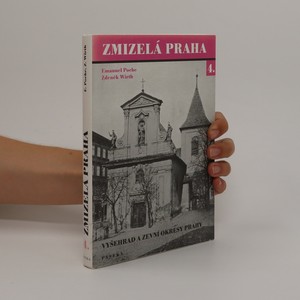 náhled knihy - Zmizelá Praha 4. Vyšehrad a zevní okresy Prahy