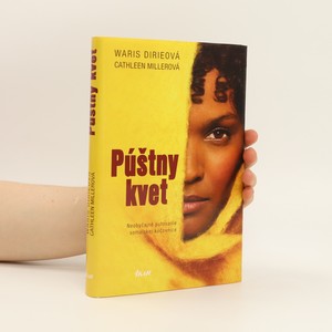 náhled knihy - Púštny kvet – Neobyčajné putovanie somálskej kočovnice