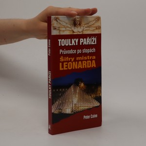 náhled knihy - Toulky Paříží. Průvodce po stopách Šifry mistra Leonarda