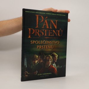 náhled knihy - Národy, bytosti a místa středozemě - podrobnýobrazový průvodce k filmu: Pán prstenů. Společenstvo prstenu.