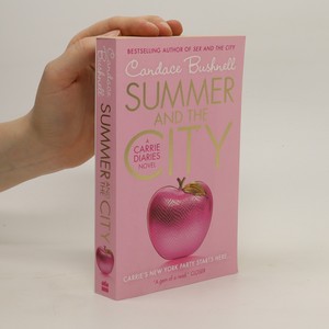 náhled knihy - Summer and the city : a Carrie diaries novel
