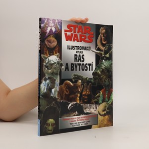 náhled knihy - Star Wars. Ilustrovaný atlas ras a bytostí