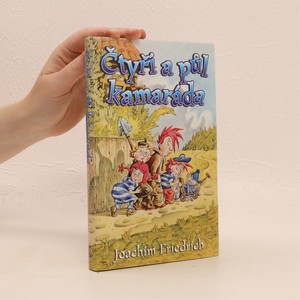 náhled knihy - Čtyři a půl kamaráda