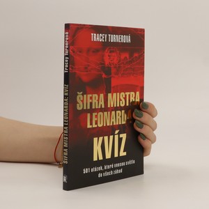 náhled knihy - Šifra mistra Leonarda. Kvíz. 501 otázek, které prozradí, jak pečlivě jste četli Šifru mistra Leonarda