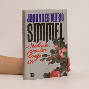 náhled knihy - Nechajte, prosím, kvety žiť