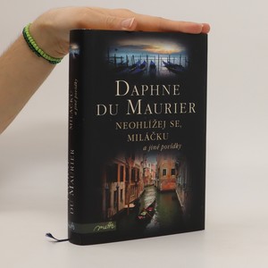 náhled knihy - Neohlížej se, miláčku a jiné povídky