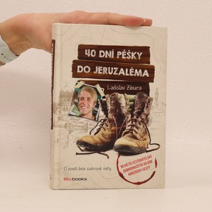 náhled knihy - 40 dní pěšky do Jeruzaléma