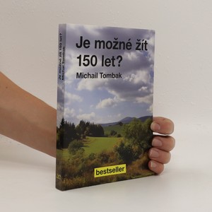 náhled knihy - Je možné žít 150 let?