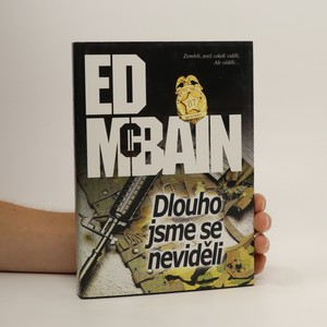 náhled knihy - Dlouho jsme se neviděli. Román z 87. revíru