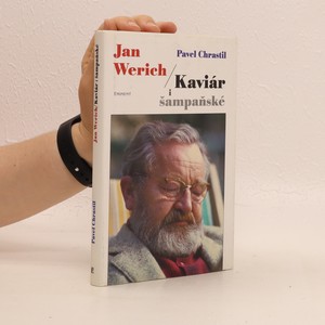 náhled knihy - Jan Werich. Kaviár i šampaňské