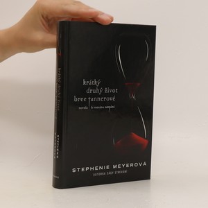 náhled knihy - Krátký druhý život Bree Tannerové : novela k románu Zatmění