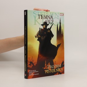 náhled knihy - Temná věž. Zrození pistolníka